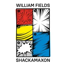 Willian Fields - Shackamaxon