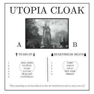 utopia cloak - tears and heartbreak beats